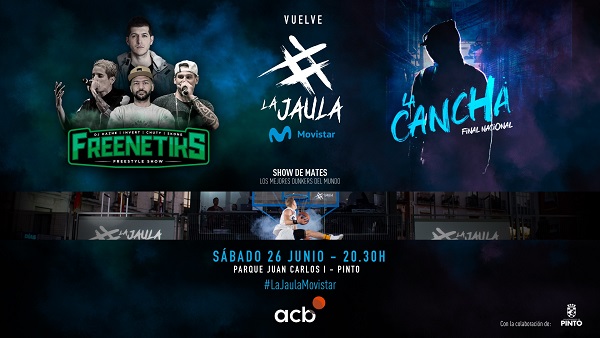 La Jaula Movistar vuelve para acoger la final de La Cancha y show de Freenetiks y dunkers