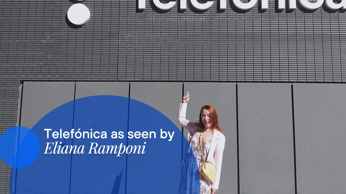 Meet Eliana Ramponi, Technology Analyst at Telefónica Argentina. Discover her professional career and personal vision.