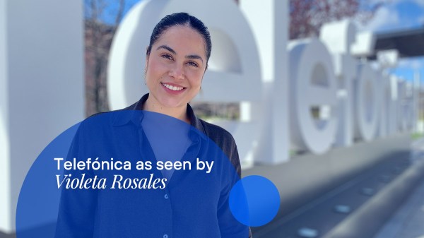 Meet Violeta Rosales, Financial Planning & Equity Capital at Telefónica's Madrid office.
