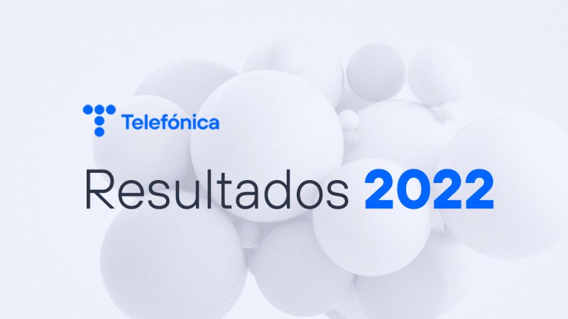 Resultados 2022 - Telefónica