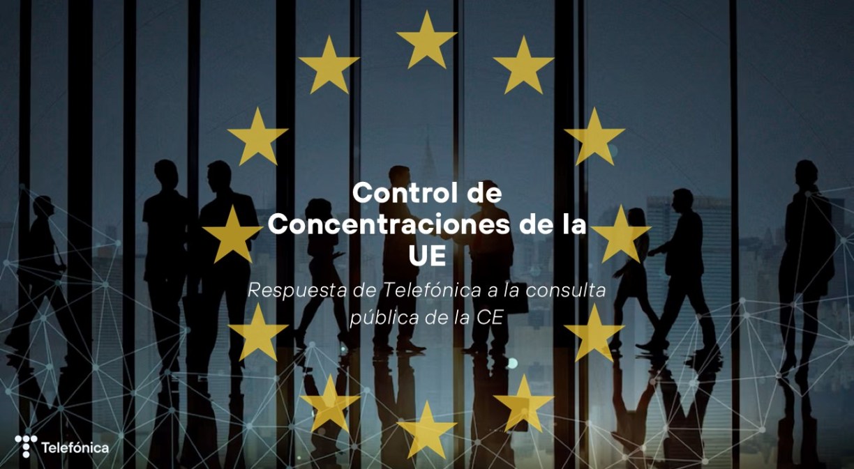 Revisión del Control de Concentraciones - hacia una Europa más competitiva