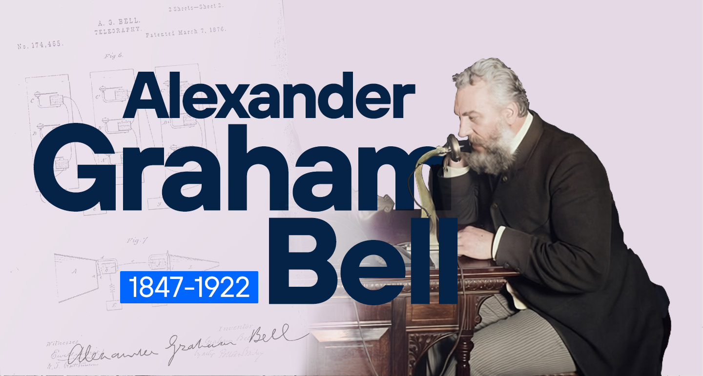 Quién fue Alexander Graham Bell? - Telefónica